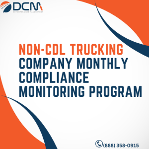 NON-CDL Trucking Company Monthly Compliance Monitoring Program